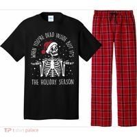 When You're Dead Inside But It's The Holiday Season Sekleton Cute Gift Pajama Set thumb 0