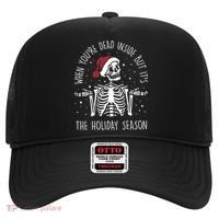 When You're Dead Inside But It's The Holiday Season Sekleton Cute Gift Hat thumb 0