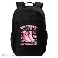 Whatever You Do Don't Fall For Me RN PCT CNA Nurse Valentine Backpack thumb 0