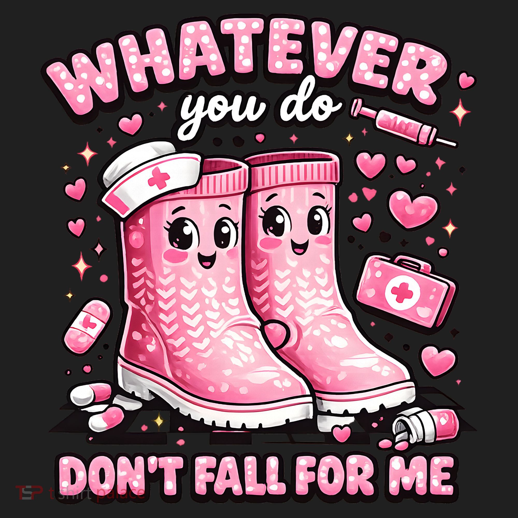 Whatever You Do Don't Fall For Me RN PCT CNA Nurse Valentine Hat