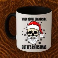 When Youre Dead Inside But Its Christmas Funny Skeleton Coffee Mug thumb 2