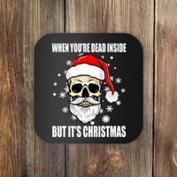 When Youre Dead Inside But Its Christmas Funny Skeleton Coaster thumb 0