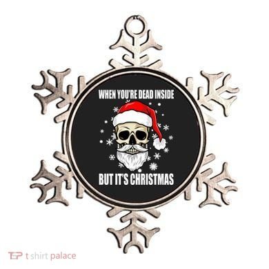 When Youre Dead Inside But Its Christmas Funny Skeleton Ornament