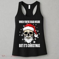 When Youre Dead Inside But Its Christmas Funny Skeleton Women's Tank Top thumb 3