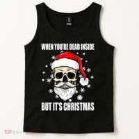 When Youre Dead Inside But Its Christmas Funny Skeleton Tank Top thumb 2