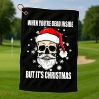 When Youre Dead Inside But Its Christmas Funny Skeleton Golf Towel thumb 1