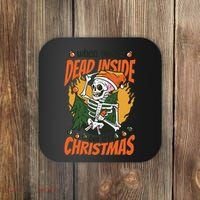 When You're Dead Inside But It's Christmas Coaster thumb 0