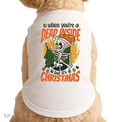 When You're Dead Inside But It's Christmas Doggie Tank