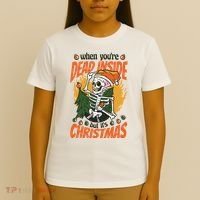 When You're Dead Inside But It's Christmas T-Shirt thumb 4
