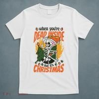 When You're Dead Inside But It's Christmas T-Shirt thumb 5