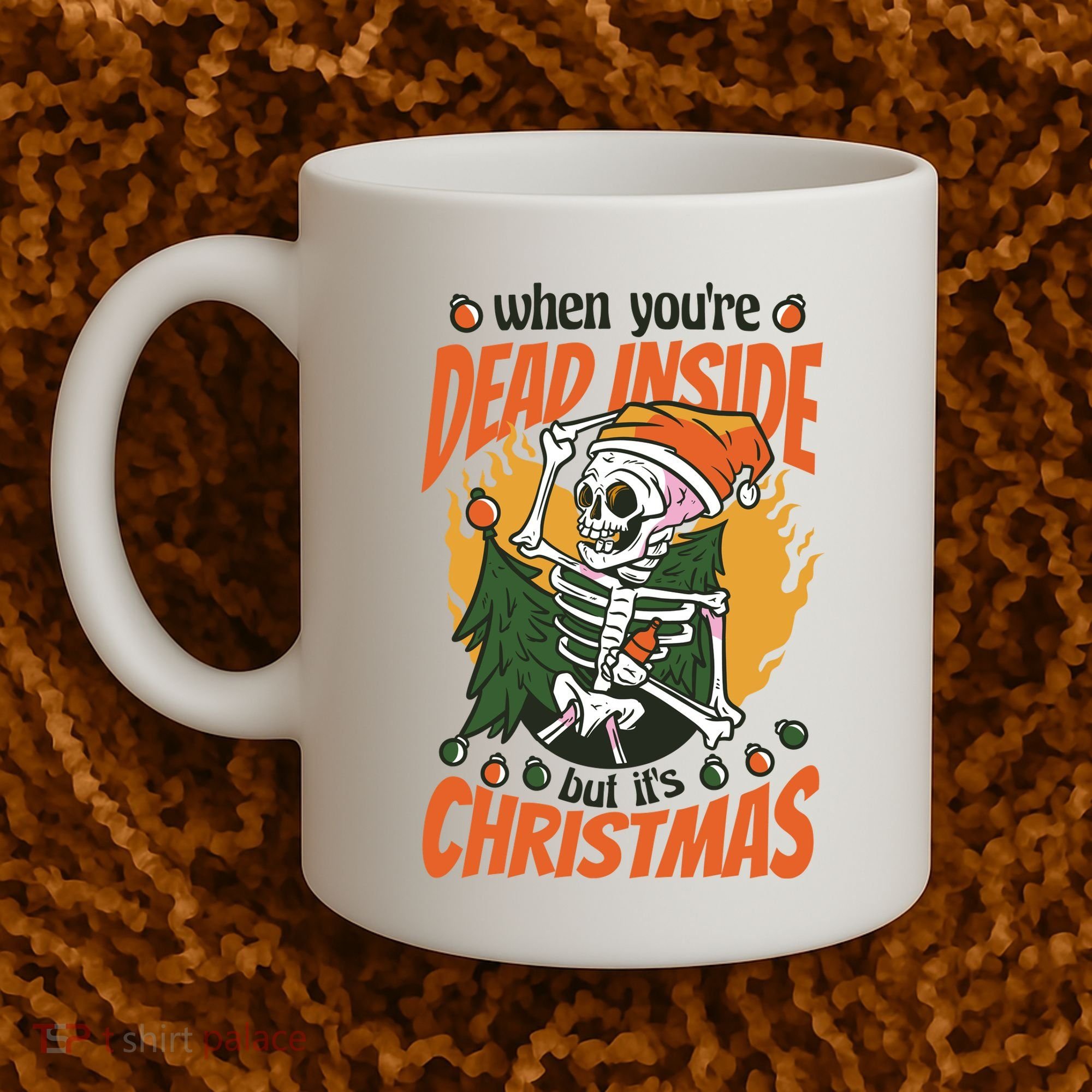 When You're Dead Inside But It's Christmas Coffee Mug
