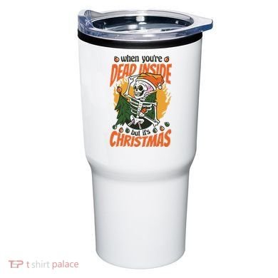 When You're Dead Inside But It's Christmas Tumbler