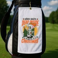When You're Dead Inside But It's Christmas Golf Towel thumb 2