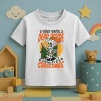 When You're Dead Inside But It's Christmas Toddler T-Shirt thumb 3
