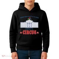 When You Elect A Clown Expect A Circus Anti Trump Kids Hoodie thumb 4