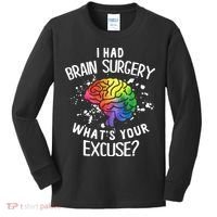 WhatS Your Excuse I Had Brain Surgery Kids Long Sleeve Shirt thumb 0