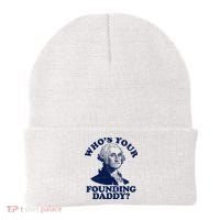 Whos Your Founding Daddy Funny George Washington Beanie thumb 0