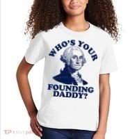 Whos Your Founding Daddy Funny George Washington Kids T-Shirt thumb 2