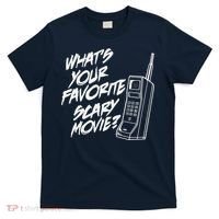 What's Your Favorite Scary Movie? Halloween Horror Movie T-Shirt thumb 0