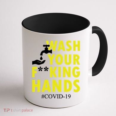 Wash Your F*ing Hands Covid19 Coffee Mug back