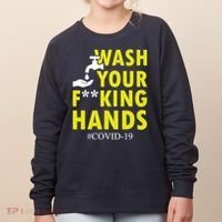 Wash Your F*ing Hands Covid19 Women's Sweatshirt thumb 0
