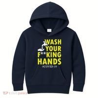 Wash Your F*ing Hands Covid19 Kids Hoodie thumb 0