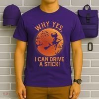 Why Yes I Can Drive A Stick Funny Halloween Witch T-Shirt thumb 6
