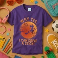 Why Yes I Can Drive A Stick Funny Halloween Witch Kids T-Shirt thumb 3