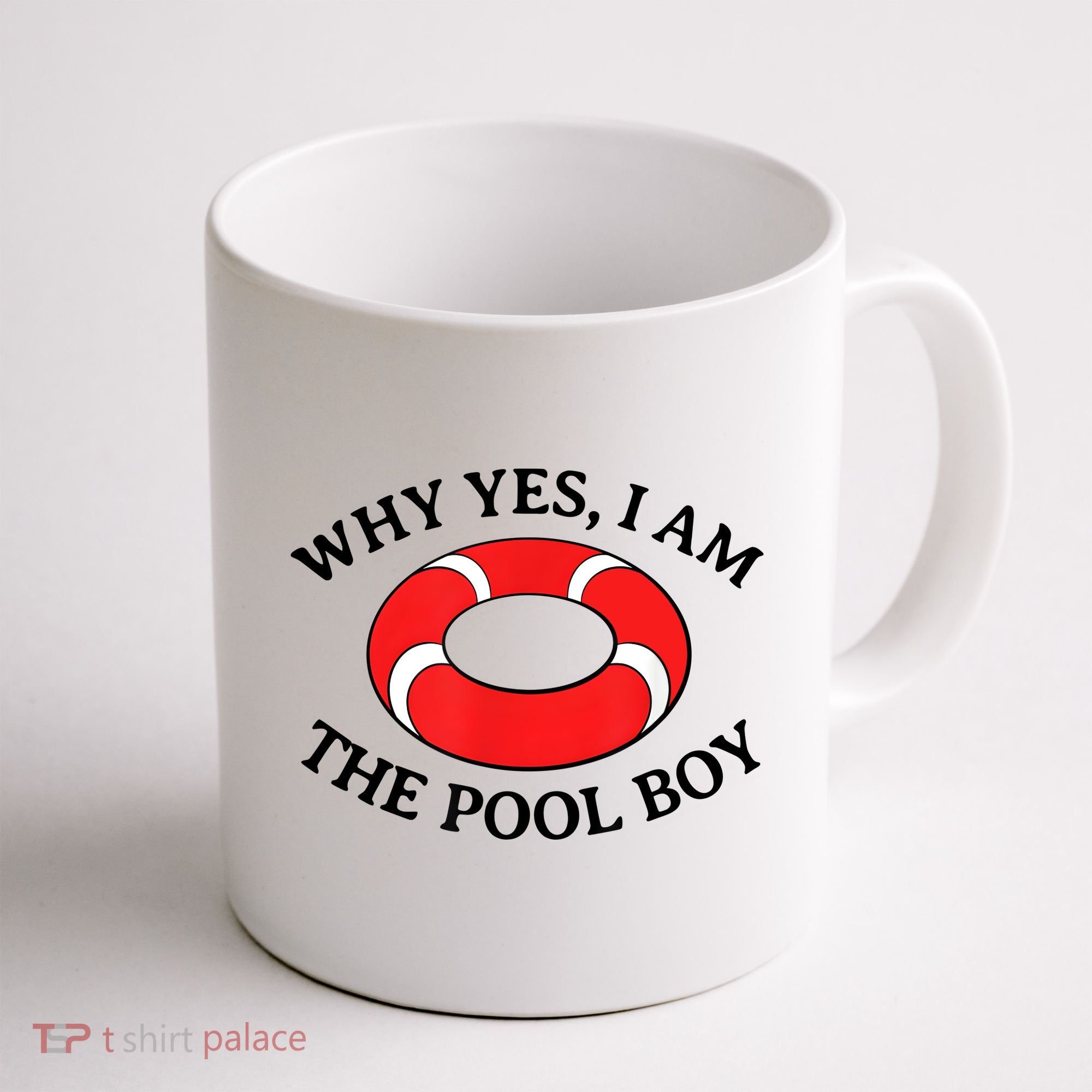 Why Yes I Am The Pool Boy Funny Swimming Accessories Gift Coffee Mug