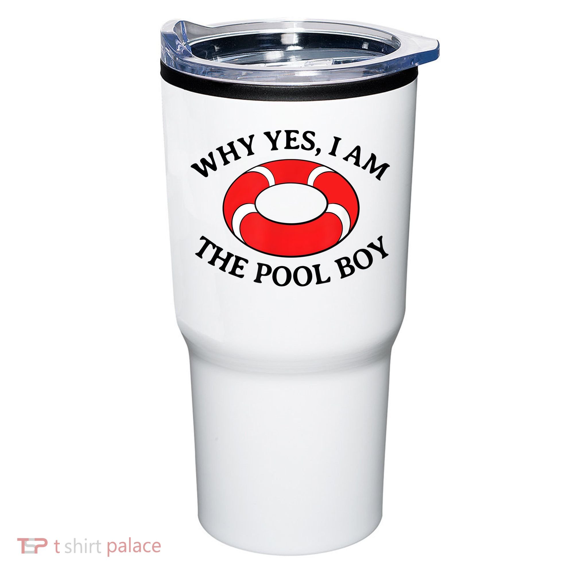 Why Yes I Am The Pool Boy Funny Swimming Accessories Gift Tumbler