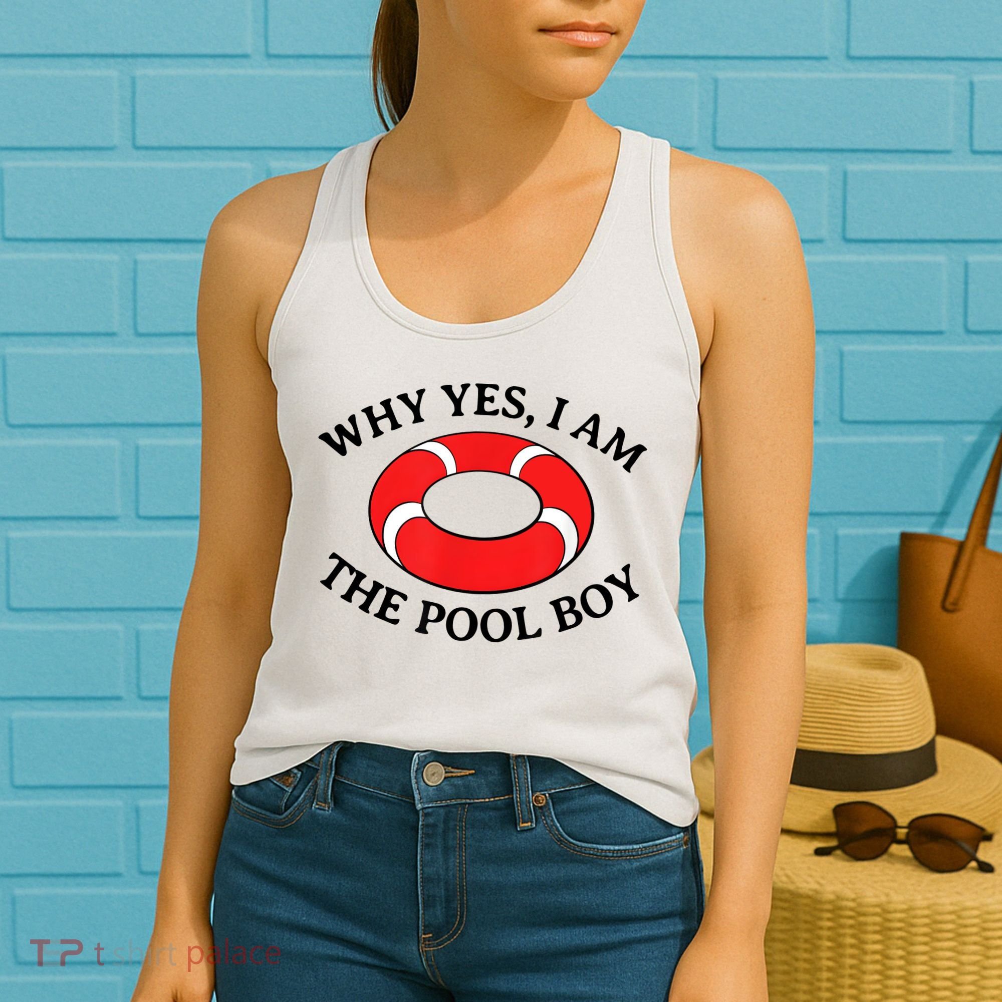 Why Yes I Am The Pool Boy Funny Swimming Accessories Gift Women's Tank Top