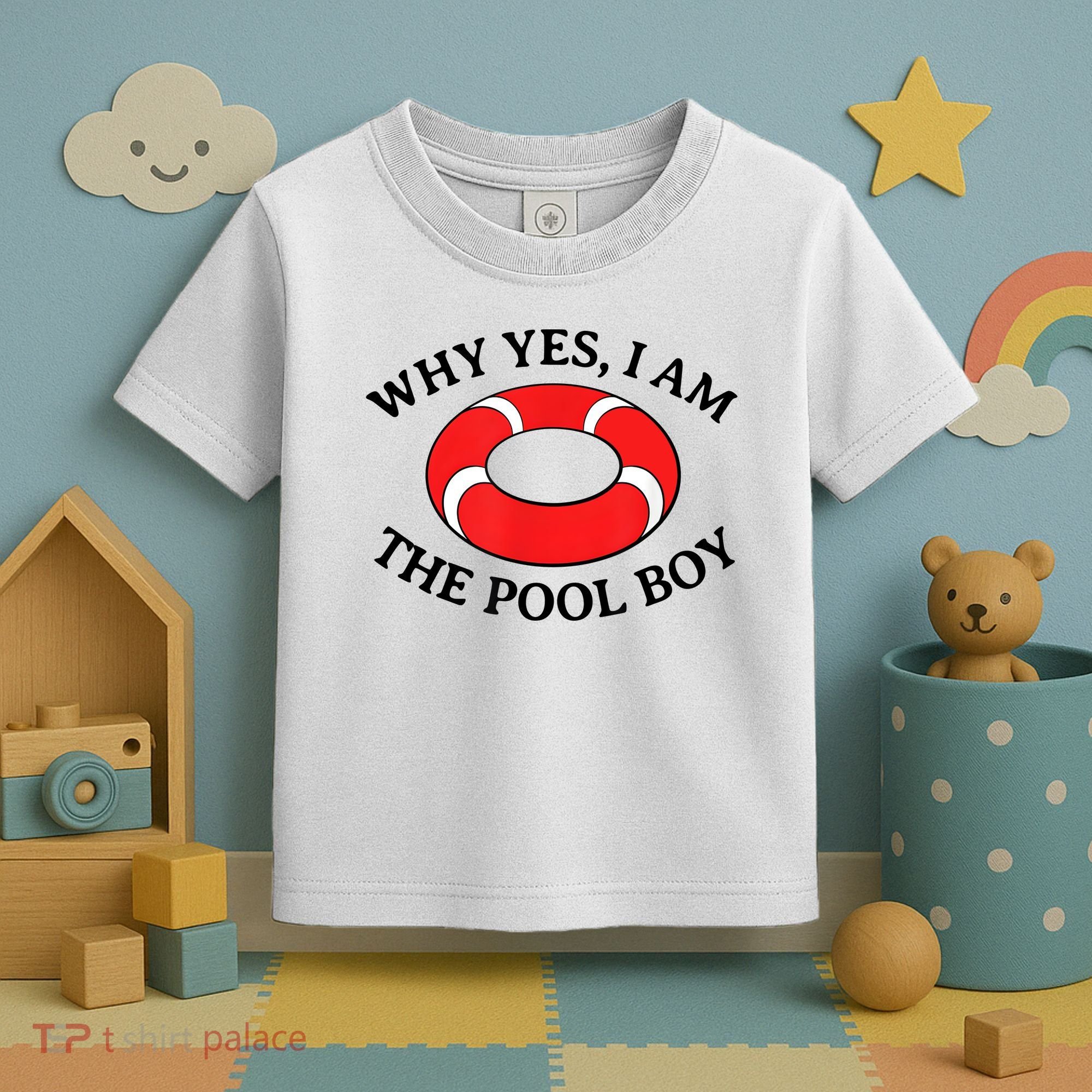 Why Yes I Am The Pool Boy Funny Swimming Accessories Gift Toddler T-Shirt