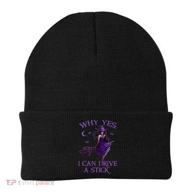 Why Yes I Can Drive A Stick Funny Halloween Witch Women Girl Beanie