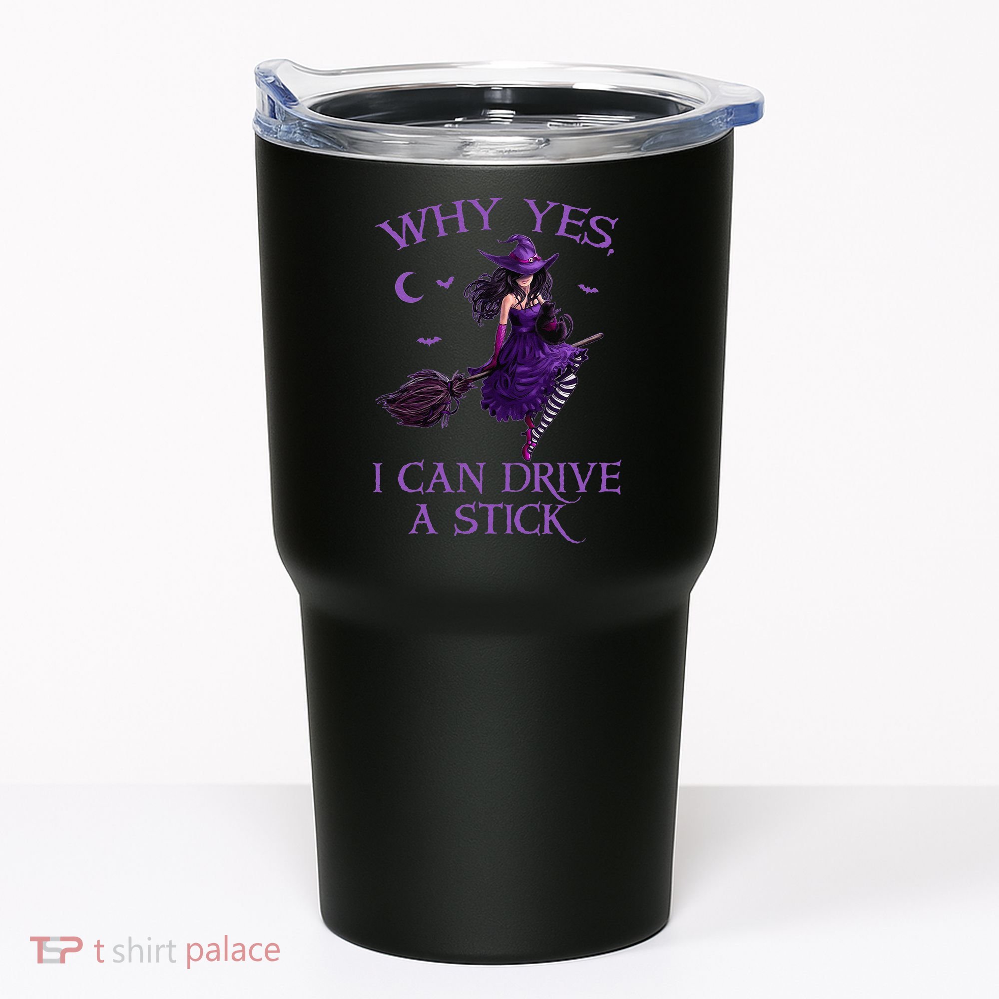 Why Yes I Can Drive A Stick Funny Halloween Witch Women Girl Tumbler