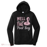 Well Yes I Am The Pool Boy Women's Hoodie thumb 0
