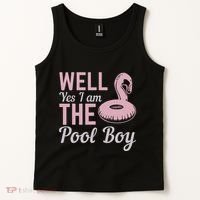 Well Yes I Am The Pool Boy Tank Top thumb 2