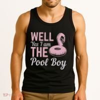 Well Yes I Am The Pool Boy Tank Top thumb 3