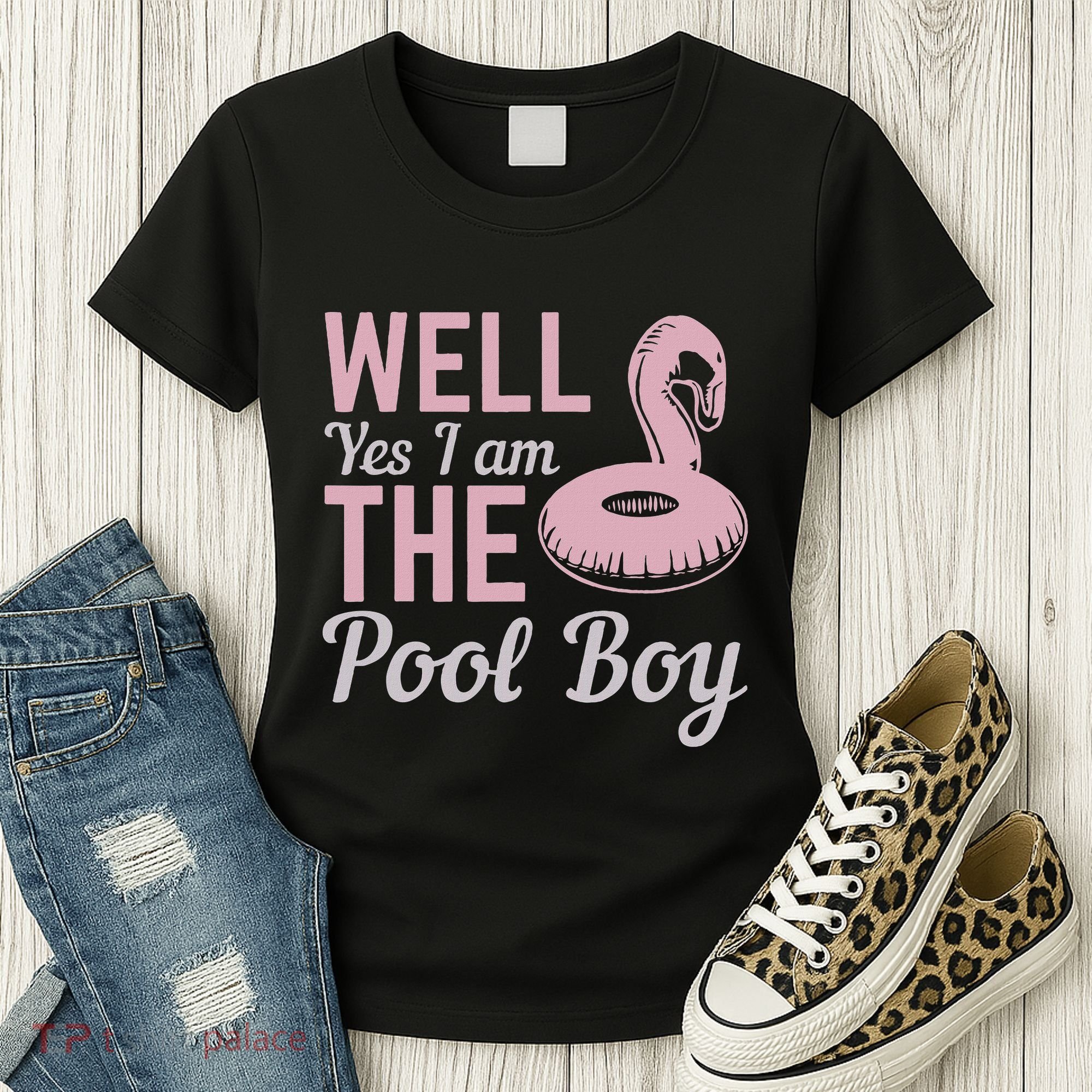 Well Yes I Am The Pool Boy Women's T-Shirt