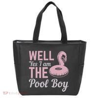Well Yes I Am The Pool Boy Tote Bag thumb 0