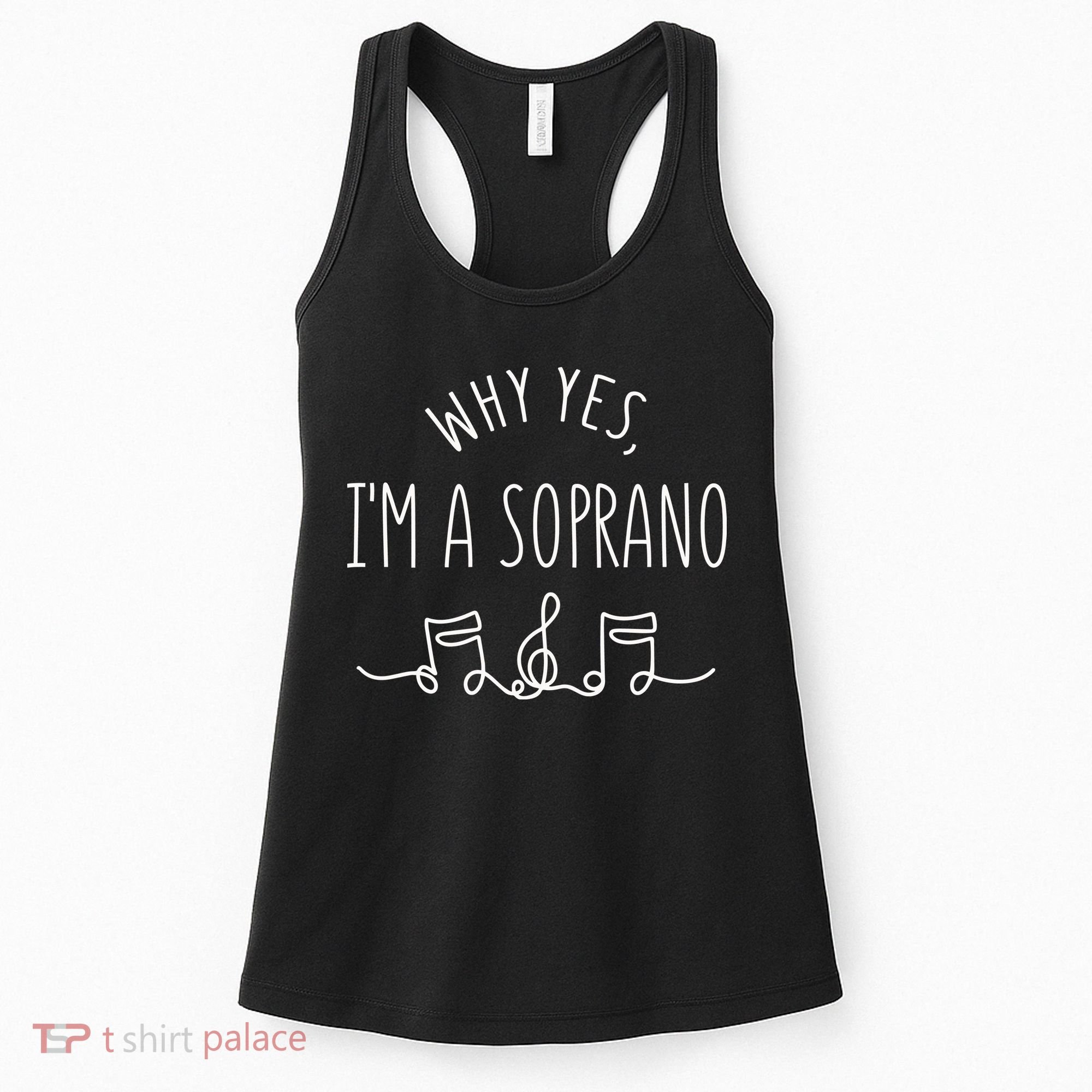 Why Yes I'm A Sopranino Musical Women's Tank Top