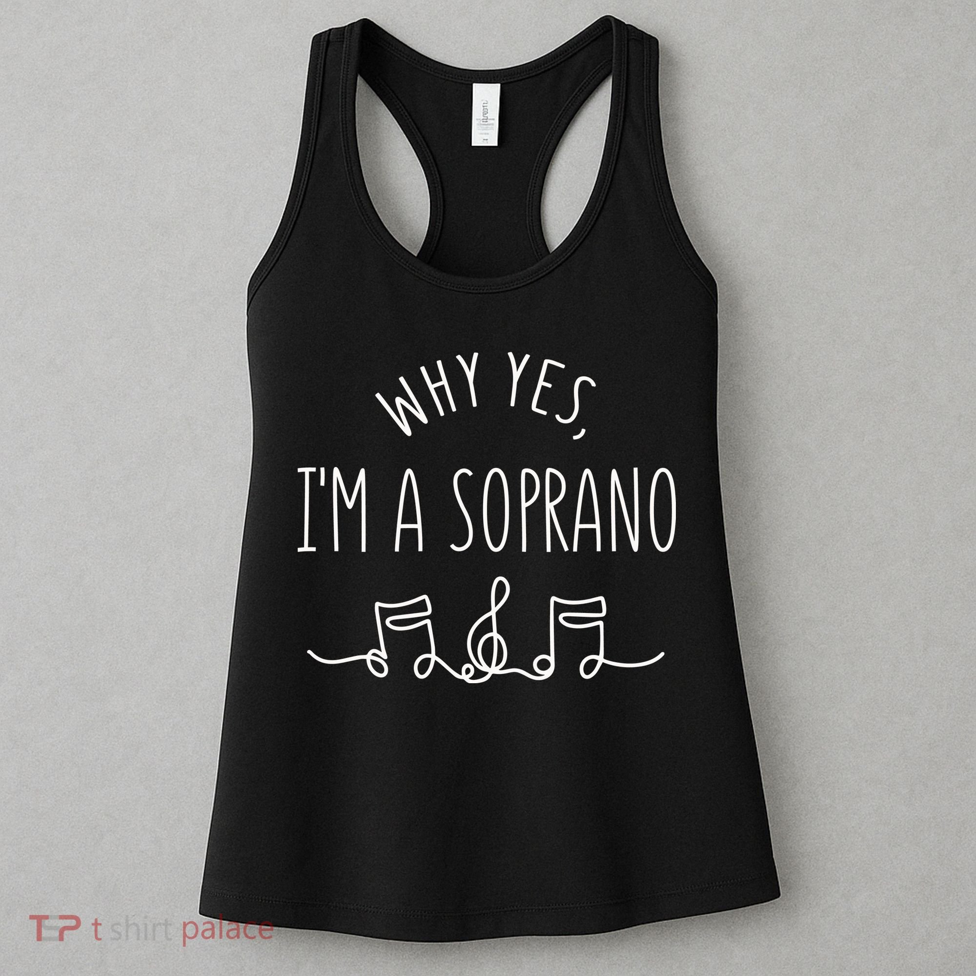 Why Yes I'm A Sopranino Musical Women's Tank Top