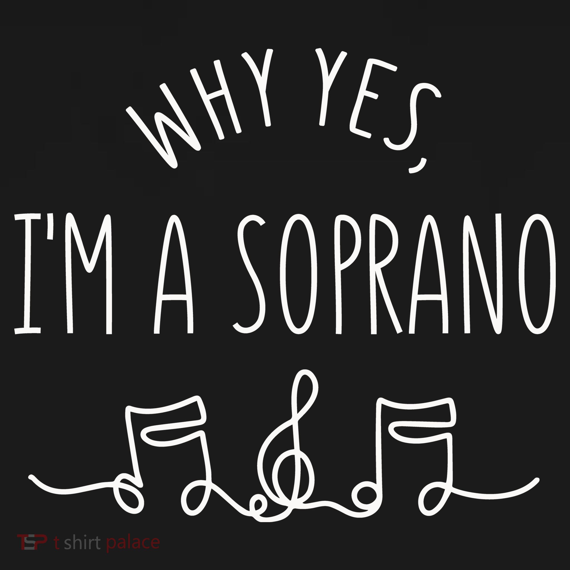 Why Yes I'm A Sopranino Musical Baby Bodysuit