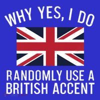 Why Yes I Do Randomly Use A British Accent Funny Graphic Gift Visor thumb 3