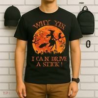 Why Yes I Drive A Stick Halloween Witch T-Shirt thumb 6