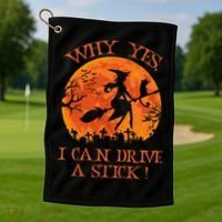 Why Yes I Drive A Stick Halloween Witch Golf Towel thumb 1