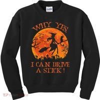 Why Yes I Drive A Stick Halloween Witch Kids Sweatshirt thumb 0