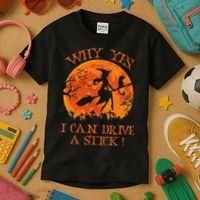 Why Yes I Drive A Stick Halloween Witch Kids T-Shirt thumb 3