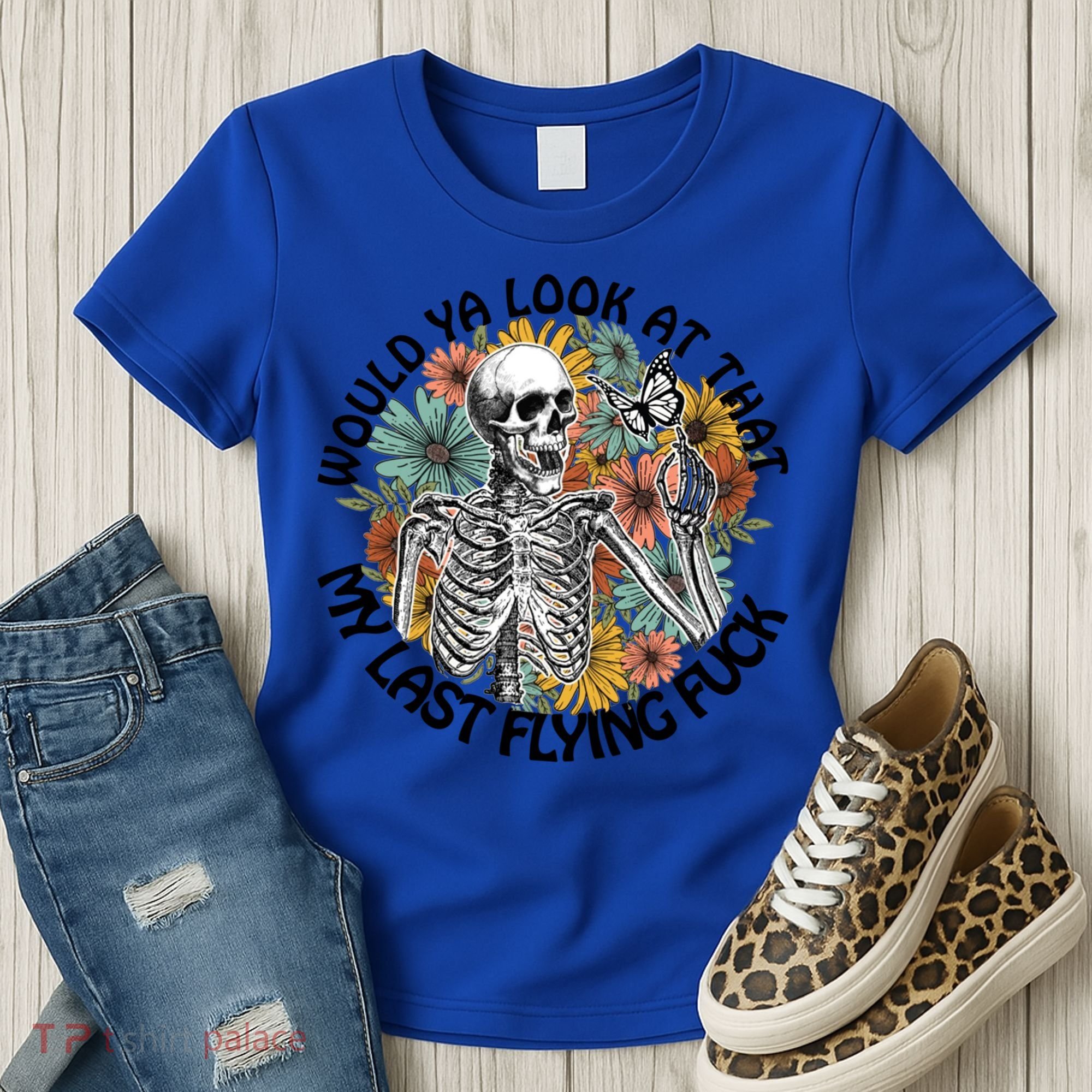 Would Ya Look At That My Last Flying Fuck Skeleton Halloween Gift Women's T-Shirt