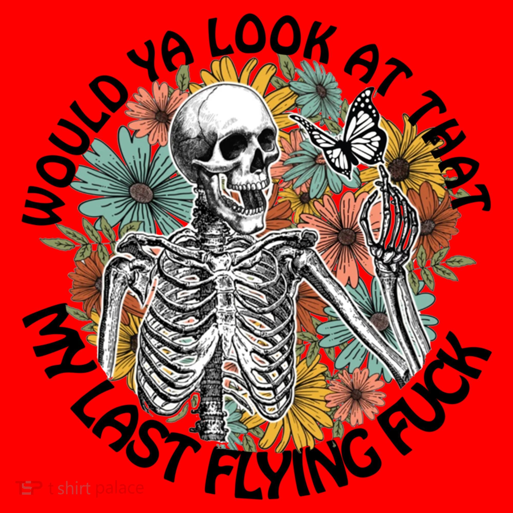 Would Ya Look At That My Last Flying Fuck Skeleton Halloween Gift Santa Hat