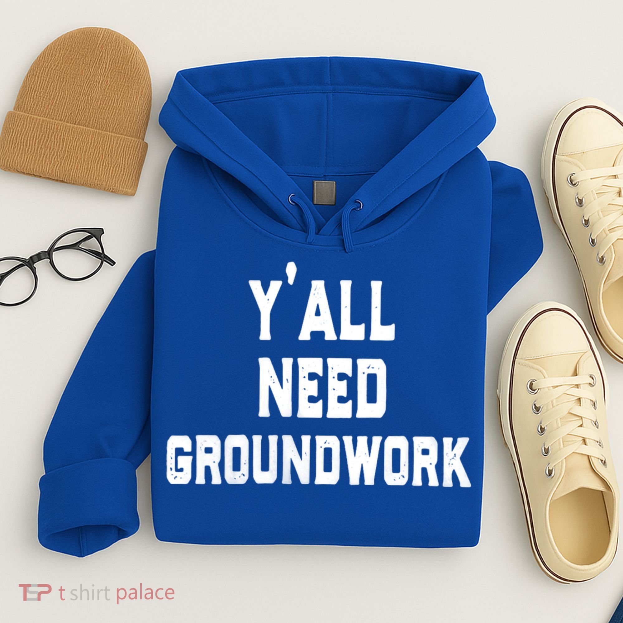 Womens Y'all Need Groundwork Hoodie